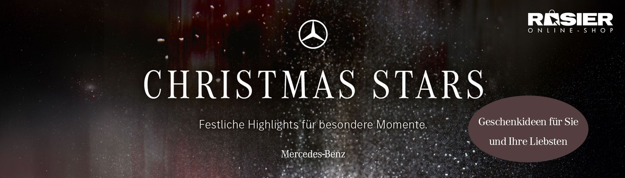 Mercedes-Benz_Christmas_Stars_Geschenkideen_Header_Rosier_Online-Shop_ Mercedes-Benz_Christmas_Stars_Geschenkideen_Header_Rosier_Online-Shop_
